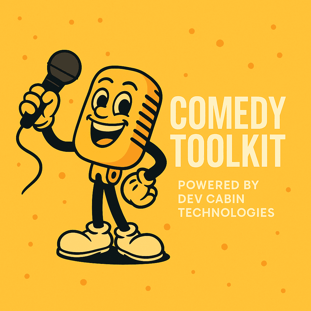 Comedy Toolkit - Unleash Your Comedy
